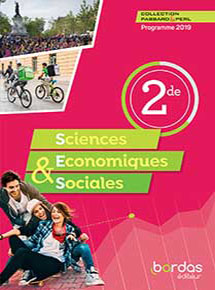 Sciences Economiques Sociales 2de Manuel Edition 2019 Editions Bordas